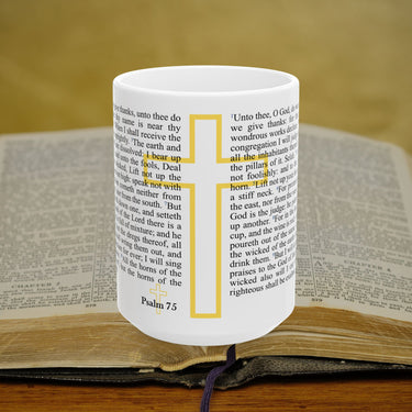 Psalm 75 Full Text - 15oz Coffee Mug
